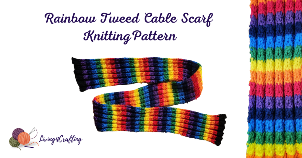 Rainbow Tweed Cable Scarf – Knitting&nbsp;Pattern
